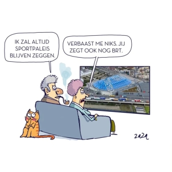 Kan een illustratie zijn van de tekst 'IK ZAL IKZALALTIJD ALTIJD SPORTPALEIS BLIJVEN ZEGGEN. VERBAAST ME NIKS. JIJ ZEGT OOK NOG BRT. ra2?'